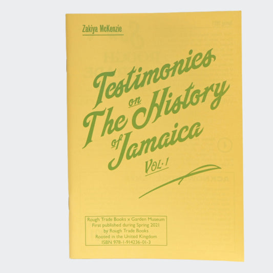 Testimonies on The History of Jamaica Vol.1